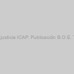 Información solicitud cursos sectoriales justicia ICAP. Publicación B.O.E. Tribunales Calificadoes OEP 2017-2018